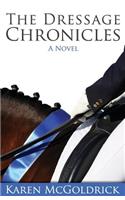 The Dressage Chronicles