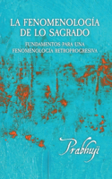 fenomenologia de lo sagrado