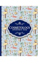 Cosmetology Appointment Book: (Cosmetology Appointment Book)