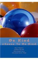 Be Kind