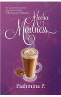 Mocha Madness: (2 The Cappuccino Chronicles)