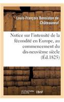 Notice Sur l'Intensité de la Fécondité En Europe, Au Commencement Du Dix-Neuvième Siècle