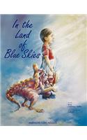 In the Land of Blue Skies