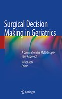 Surgical Decision Making in Geriatrics