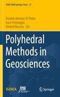 Polyhedral Methods in Geosciences