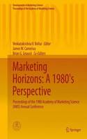 Marketing Horizons: A 1980's Perspective