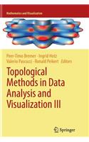 Topological Methods in Data Analysis and Visualization III