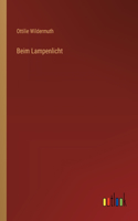 Beim Lampenlicht