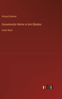 Gesammelte Werke in drei Bänden