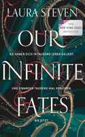 Our Infinite Fates