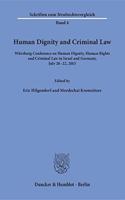 Human Dignity and Criminal Law