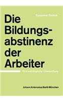 Die Bildungsabstinenz Der Arbeiter