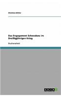 Das Engagement Schwedens Im Dreiigjahrigen Krieg