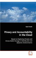 Privacy and Accountability in the Cloud