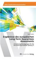 Ergebnisse des europäischen Long-Term Guarantees Assessments