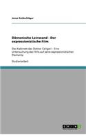 Dämonische Leinwand - Der expressionistische Film
