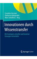 Innovationen Durch Wissenstransfer