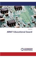 ARM7 Educational board