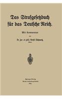 Das Strafgesetzbuch für das Deutsche Reich