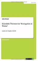 Kriemhilts Übermuot im Rosengarten zu Worms: Analyse der Strophen 169-188