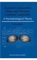 Axonal Conduction Time and Human Cerebral Laterality