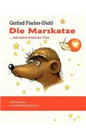 Marskatze ... und andere komische Tiere