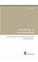 Patentability of Pharmaceuticals
