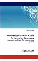 Mechanical Error in Rapid Prototyping Processes