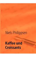 Kaffee und Croissants