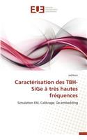 Caractérisation Des Tbh-Sige À Très Hautes Fréquences