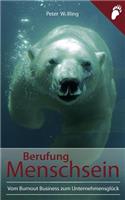 Berufung Menschsein