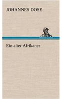 Ein Alter Afrikaner