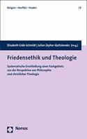 Friedensethik Und Theologie