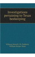 Investigations Pertaining to Texas Beekeeping