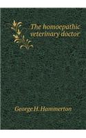 The Homoepathic Veterinary Doctor