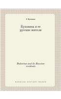 Bukovina and its Russian residents
