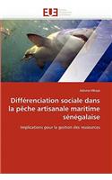 Différenciation Sociale Dans La Pèche Artisanale Maritime Sénégalaise