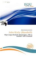 John Kiely (Baseball): (English)