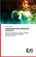 Pedagogia del Manager Evoluto