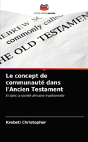 Le concept de communauté dans l'Ancien Testament