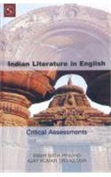Indian Literature In English: Critical Assessmen