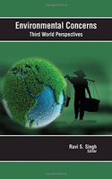 Environmental Concerns : Third World Perspectives