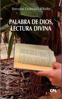 Palabra de Dios, lectura divina