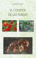 EL CONTROL DE LAS PLAGAS: El control de las malas hierbas y las plantas adventicias