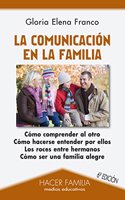 La comunicacion en la familia