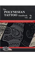 The POLYNESIAN TATTOO Handbook Vol.2