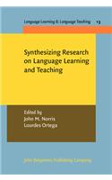 Synthesizing Research on Language Learning and Teaching
