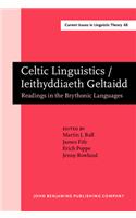 Celtic Linguistics / Ieithyddiaeth Geltaidd