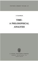 Time: A Philosophical Analysis