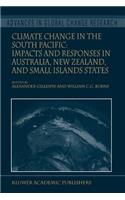 Climate Change in the South Pacific: Impacts and Responses in Australia, New Zealand, and Small Island States